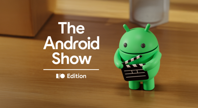 theandroidshow-google-io-2025 – mobile marketing reads