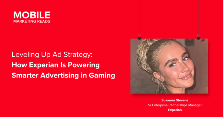 experian-q-a-article 1 – mobile marketing reads