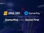social+first+x+gamerpay – mobile marketing reads