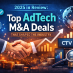 top-m-a-deals-2025 – mobile marketing reads